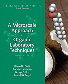 A Microscale Approach to Organic Laboratory Techniques 5th Edition
