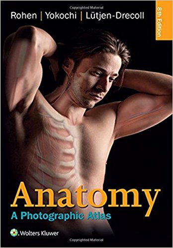 Anatomy: A Photographic Atlas 8th Edition