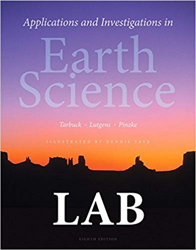 Applications and Investigations in Earth Science 8th Edition