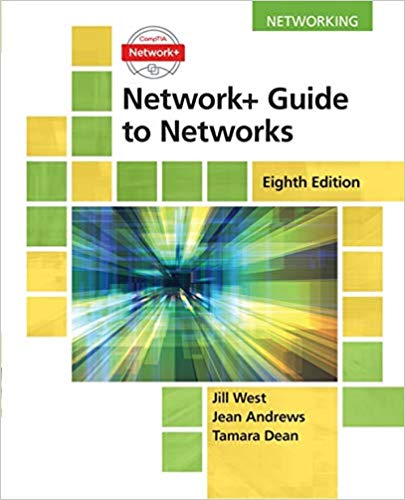 Network+ Guide to Networks 8th Edition