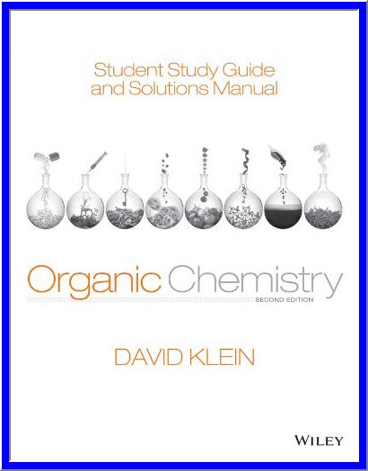 Student Study Guide and Solutions Manual for Organic Chemistry 2nd Edition
