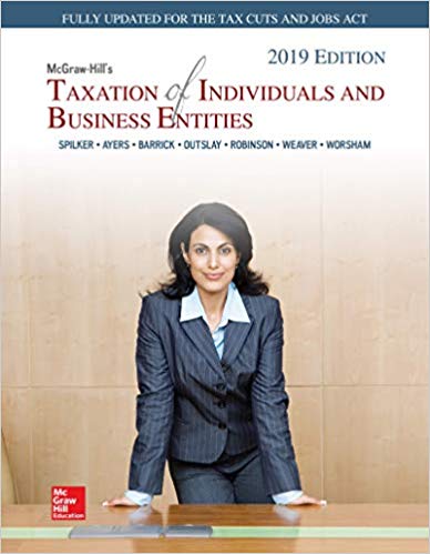 Taxation of Individuals and Business Entities 2019 Edition