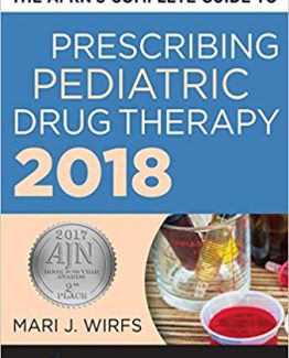 The APRN’s Complete Guide to Prescribing Pediatric Drug Therapy