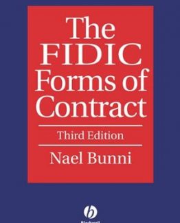 The FIDIC Forms of Contract 3rd Edition