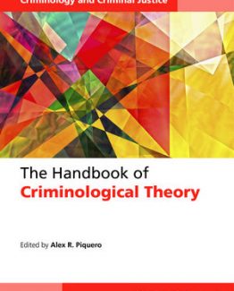 The Handbook of Criminological Theory