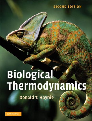 Biological Thermodynamics 2nd Edition