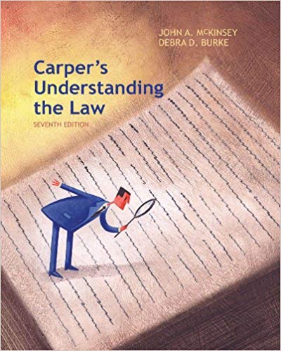 Carper's Understanding the Law 7th Edition