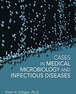 Cases in Medical Microbiology 4th Edition