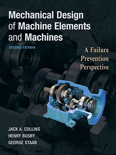 Mechanical Design of Machine Elements and Machines 2nd Edition