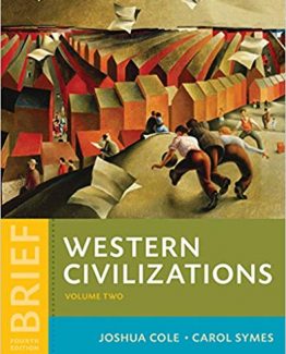Western Civilizations Their History & Their Culture Vol 2 4th Edition