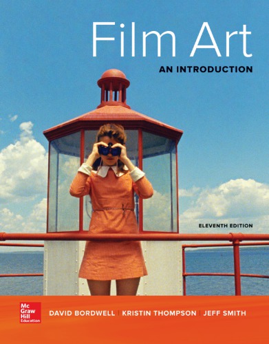 Film Art An Introduction 11th Edition