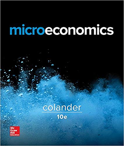 Microeconomics 10th Edition by David C. Colander