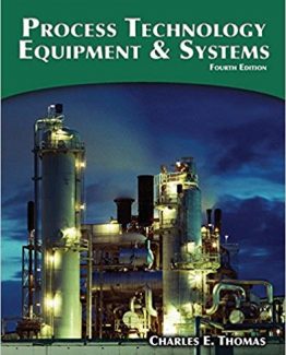 Process Technology Equipment and Systems 4th Edition