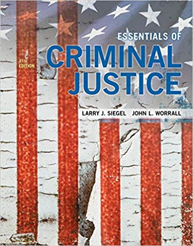 Essentials of Criminal Justice 11th Edition