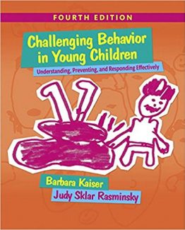 Challenging Behavior in Young Children 4th Edition