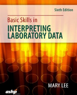 Basic Skills in Interpreting Laboratory Data 6th Edition