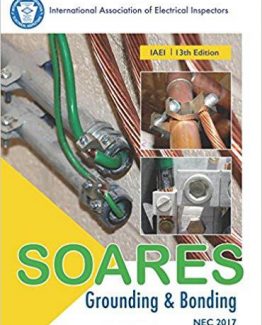 Soares Book on Grounding and Bonding 13th Edition
