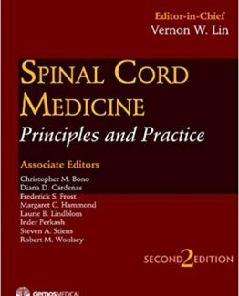 Spinal Cord Medicine Principles & Practice 2nd Edition