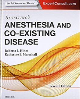 Stoelting's Anesthesia and Co-Existing Disease 7th Edition