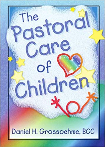 The Pastoral Care of Children
