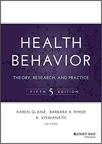 Health Behavior Theory Research and Practice 5th Edition