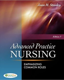 Advanced Practice Nursing Emphasizing Common Roles 3rd Edition