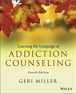 Learning the Language of Addiction Counseling 4th Edition