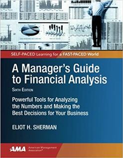 A Manager's Guide to Financial Analysis 6th Edition