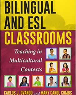 Bilingual and ESL Classrooms Teaching in Multicultural Contexts 6th Edition