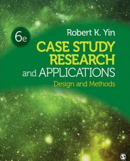 Case Study Research and Applications Design and Methods 6th Edition
