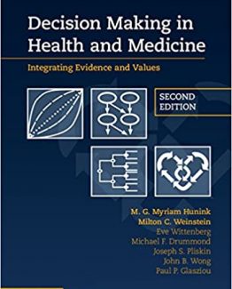Decision Making in Health and Medicine 2nd Edition