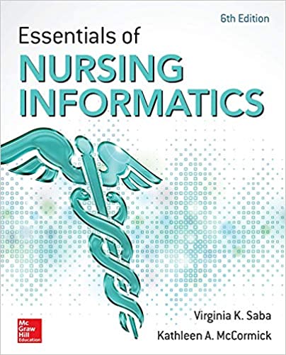 Essentials of Nursing Informatics 6th Edition