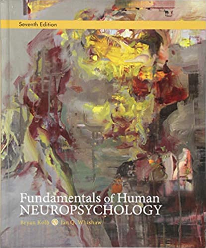 Fundamentals of Human Neuropsychology 7th Edition