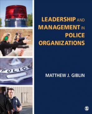 Leadership And Management In Police Organizations, ISBN-13: 978 ...