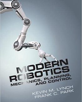 Modern Robotics Mechanics Planning and Control