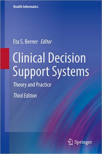 Clinical Decision Support Systems Theory and Practice 3rd Edition