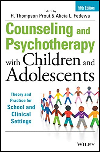 Counseling and Psychotherapy with Children and Adolescents 5th Edition
