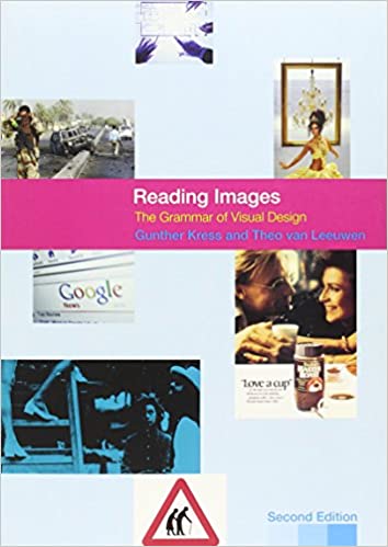 Reading Images The Grammar of Visual Design 2nd Edition