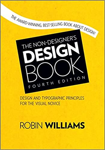 The Non-Designer's Design Book 4th Edition