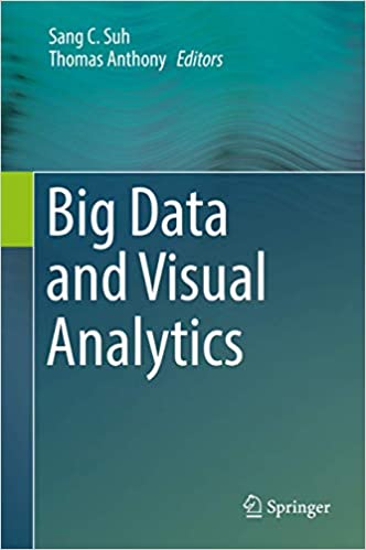 Big Data and Visual Analytics 2017 Edition