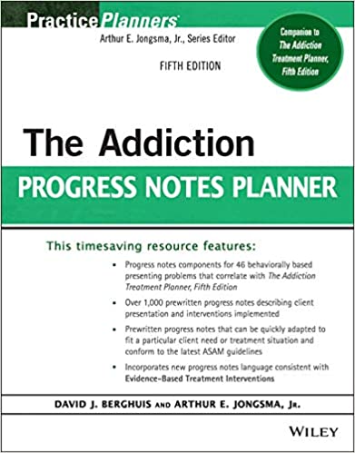 The Addiction Progress Notes Planner 5th Edition