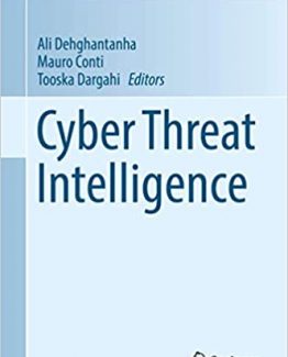Cyber Threat Intelligence Advances in Information Security