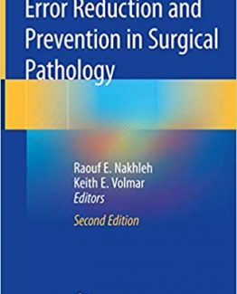 Error Reduction and Prevention in Surgical Pathology 2nd Edition
