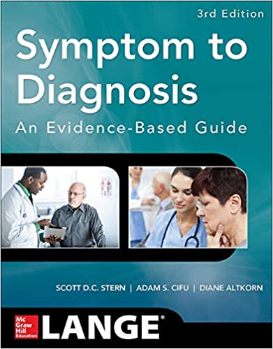 Symptom to Diagnosis An Evidence Based Guide 3rd Edition