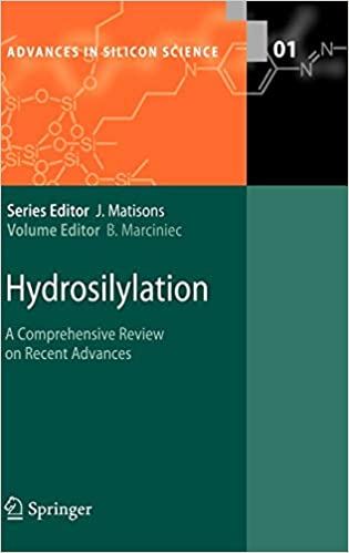 Hydrosilylation A Comprehensive Review on Recent Advances