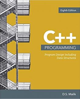 C++ Programming Program Design Including Data Structures 8th Edition