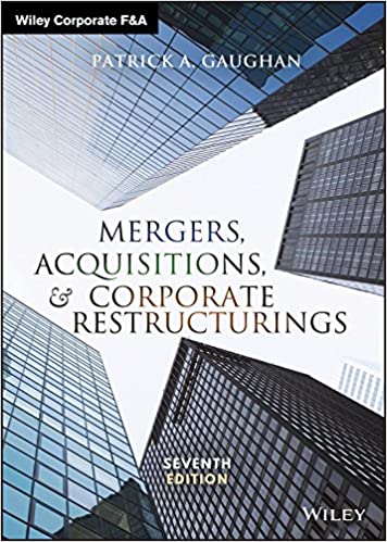 Mergers Acquisitions and Corporate Restructurings 7th Edition