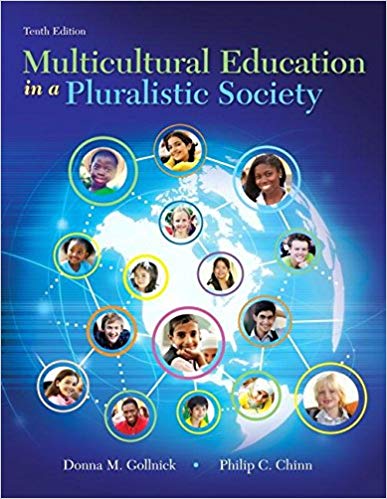 Multicultural Education in a Pluralistic Society 10th Edition
