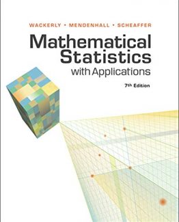 Mathematical Statistics with Applications 7th International Edition