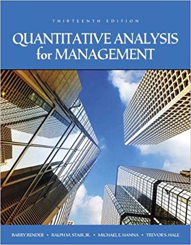 Quantitative Analysis for Management 13th Edition